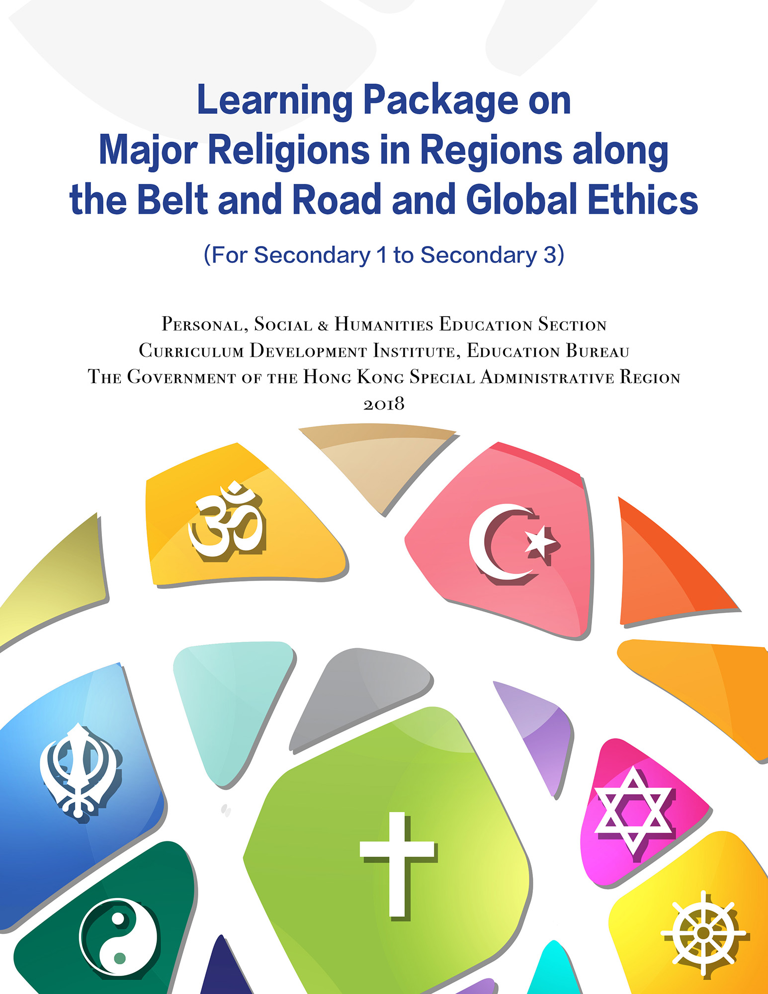 Learning Package on Major Religions in Regions along the Belt and Road and Global Ethics