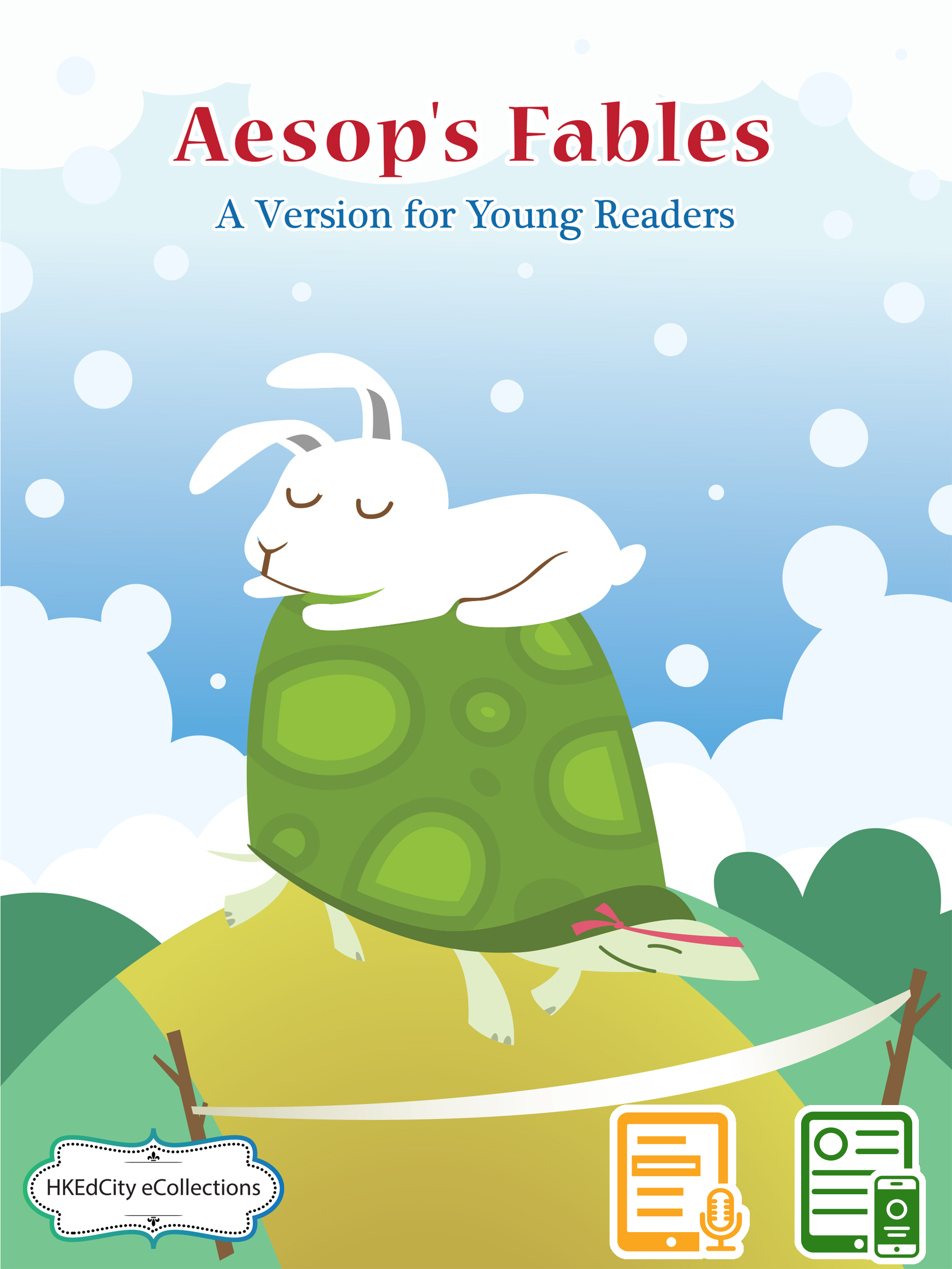 Aesop's Fables - A Version for Young Readers