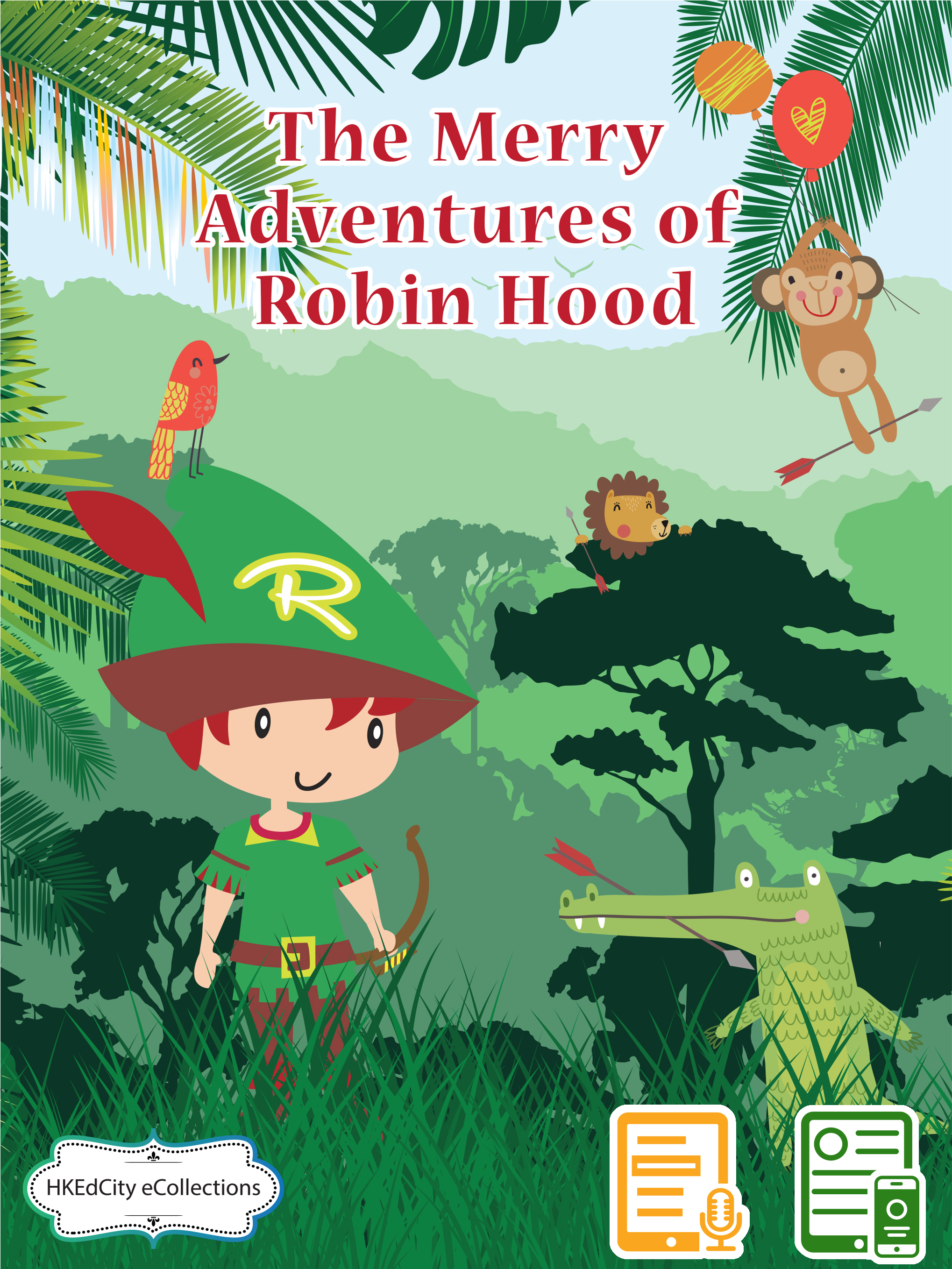 The Merry Adventures of Robin Hood