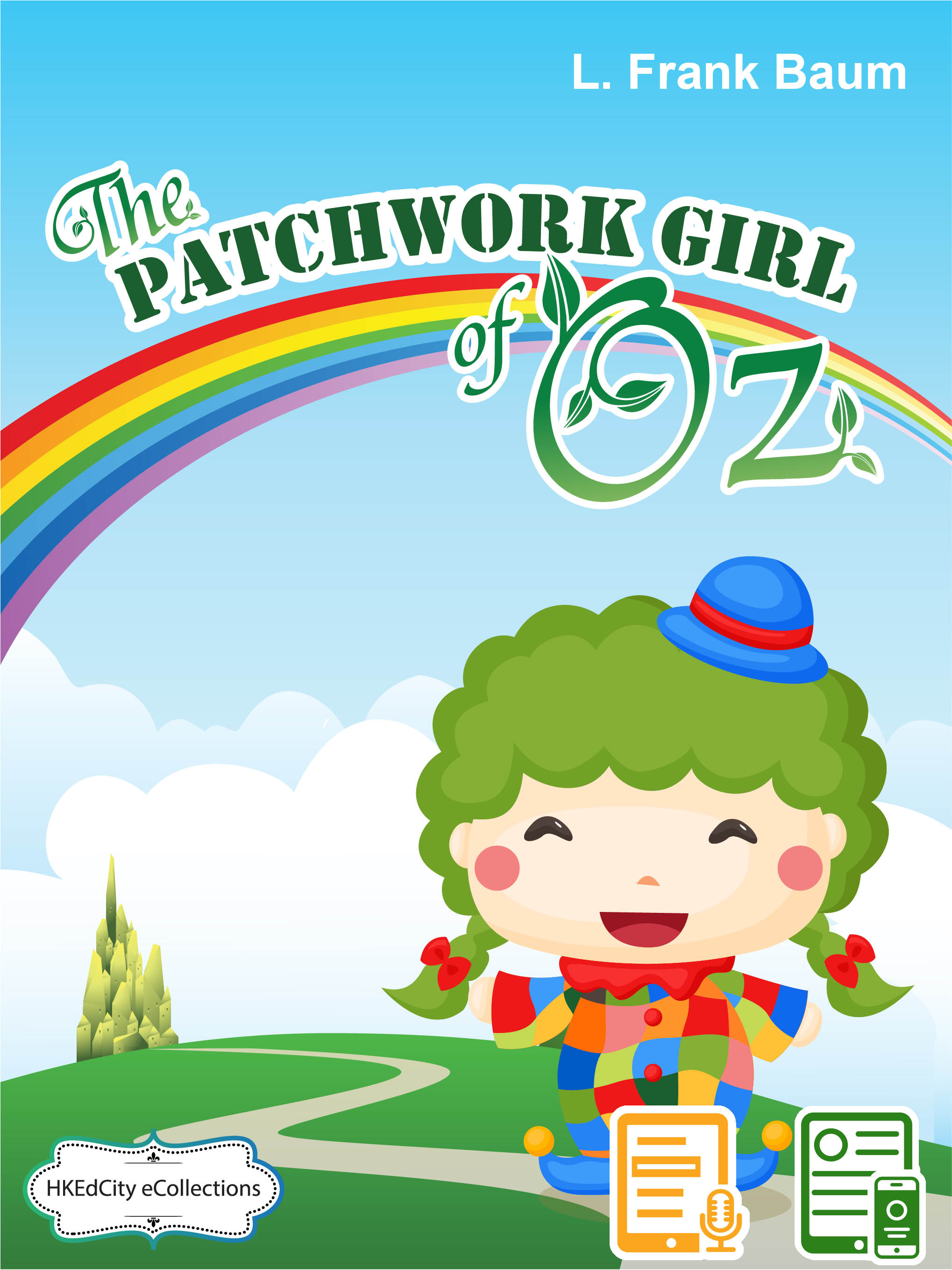 The Patchwork Girl of Oz