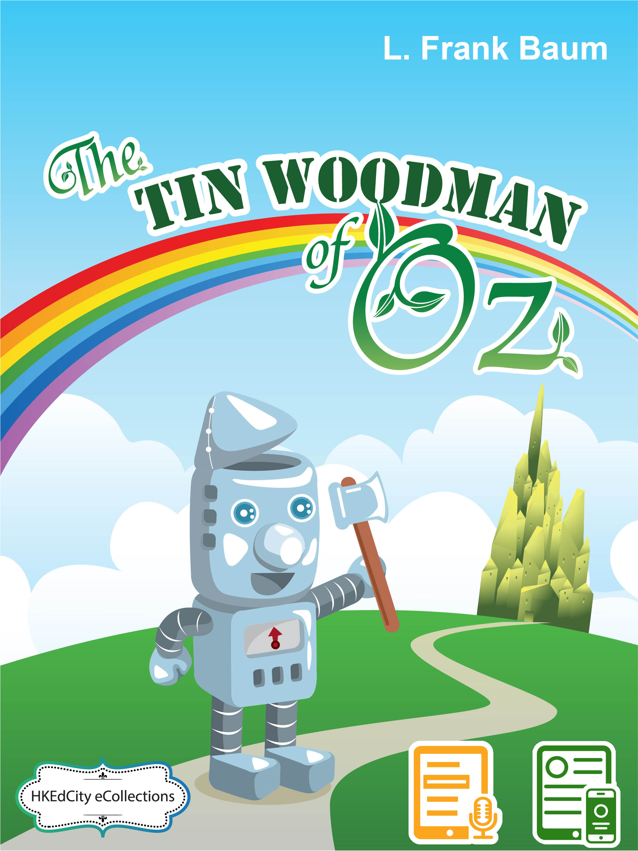 The Tin Woodman of Oz
