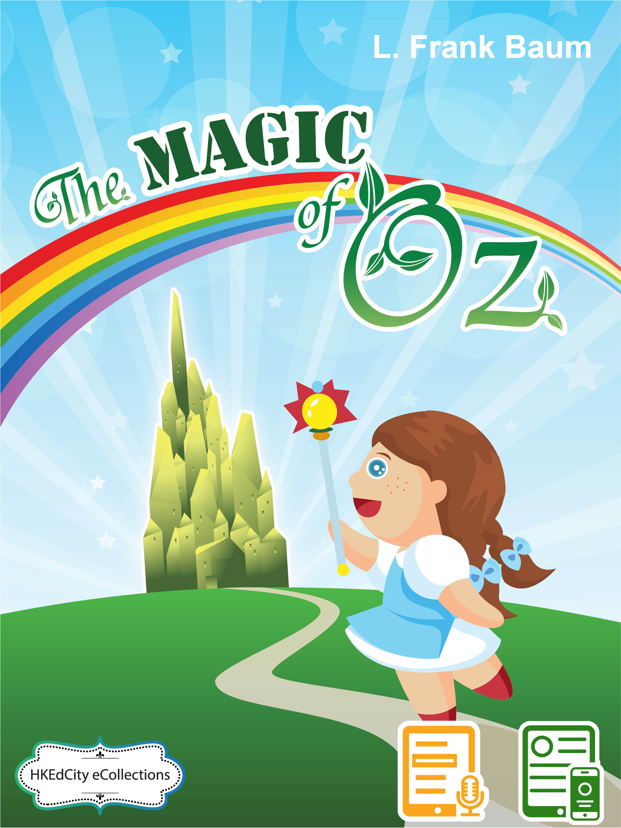 The Magic of Oz