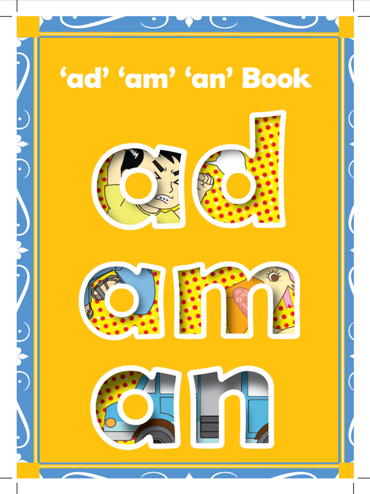 Unit 10 Week 2 - 'ad' 'am' 'an' Book