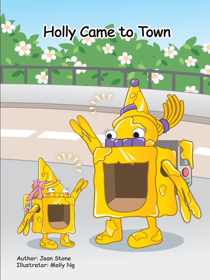 Unit 16 Week 4 - 16.4.3 Holly Came to Town