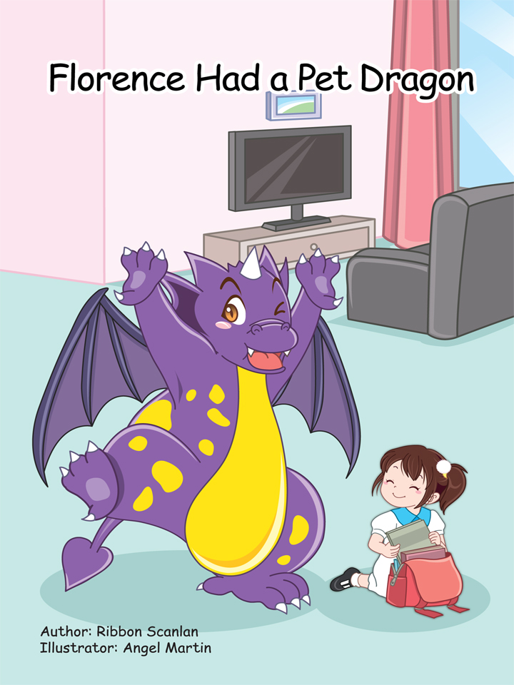 Unit 18 Week 4 - 18.4.1 Florence Had a Pet Dragon