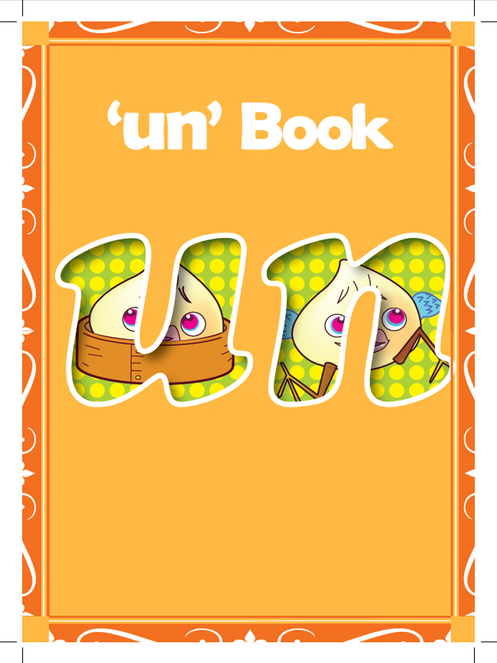 Unit 6 Week 4 - 'un' Book