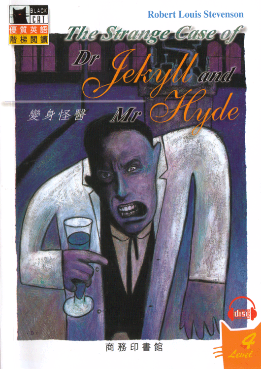The Strange Case of Dr Jekyll and Mr Hyde
