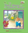 The Town Mouse and the Country Mouse