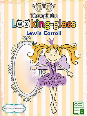 Through the Looking-glass