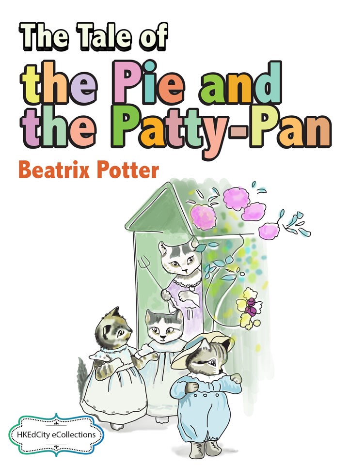 The Tale of the Pie and the Patty-Pan
