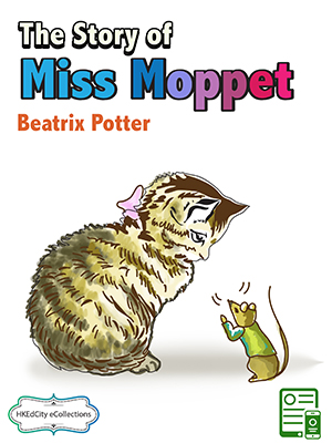 The Story of Miss Moppet