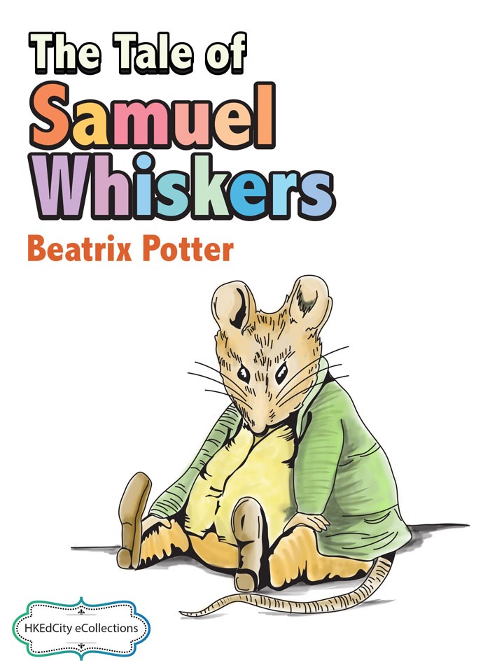 The Tale of Samuel Whiskers