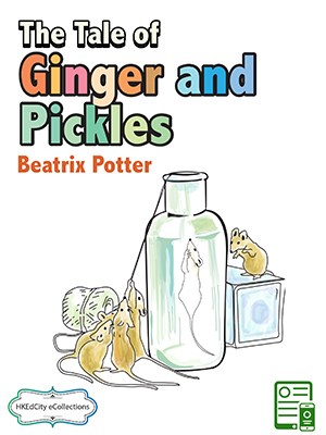 The Tale of Ginger and Pickles