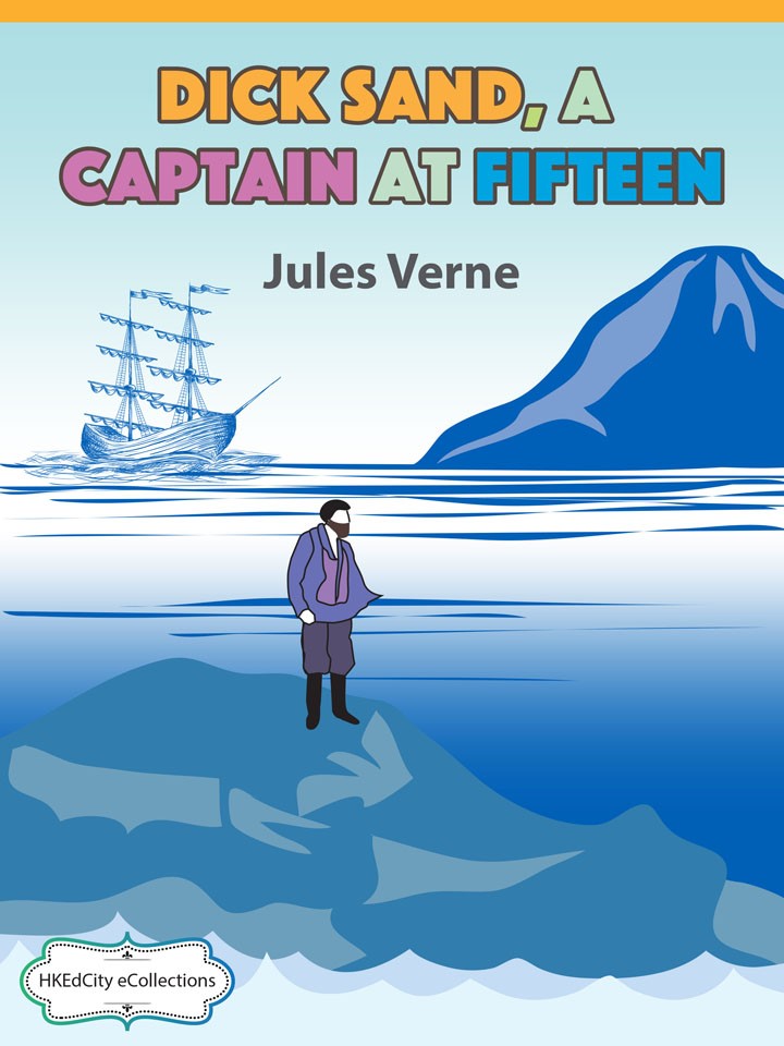 Dick Sand, A Captain at Fifteen