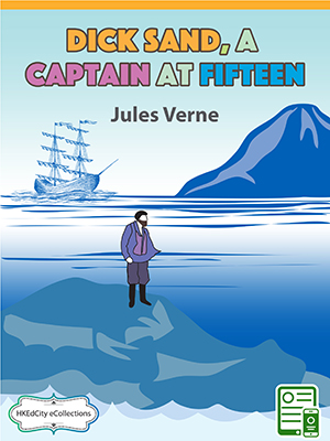 Dick Sand, A Captain at Fifteen