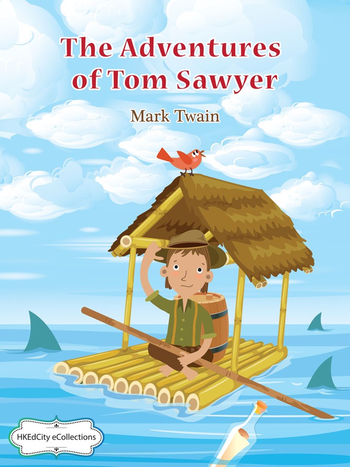The Adventures of Tom Sawyer