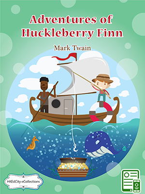 Adventures of Huckleberry Finn