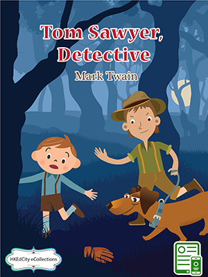 Tom Sawyer, Detective