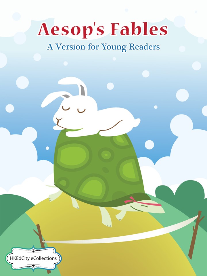 Aesop's Fables - A Version for Young Readers