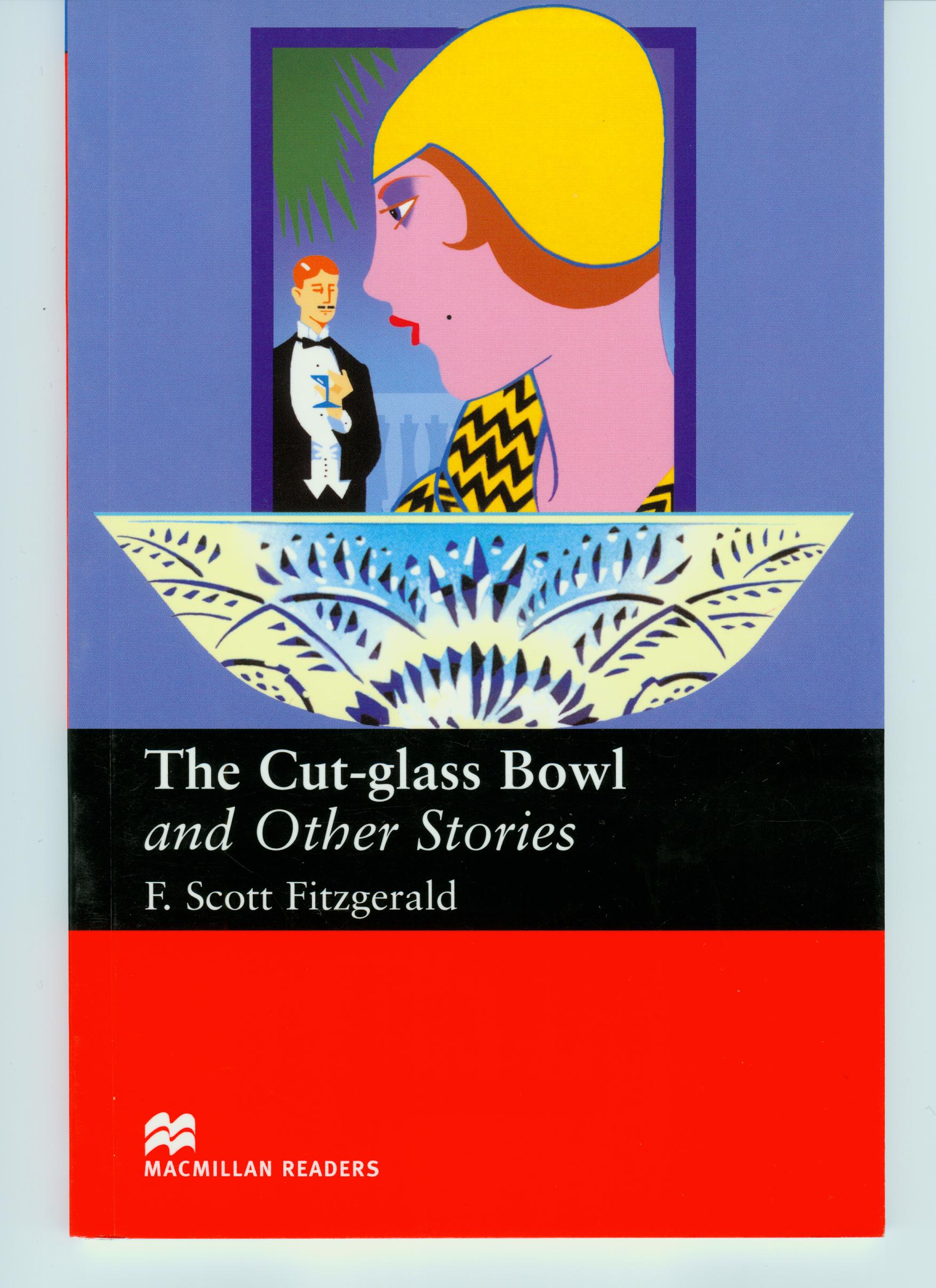 The Cut-glass Bowl and Other Stories