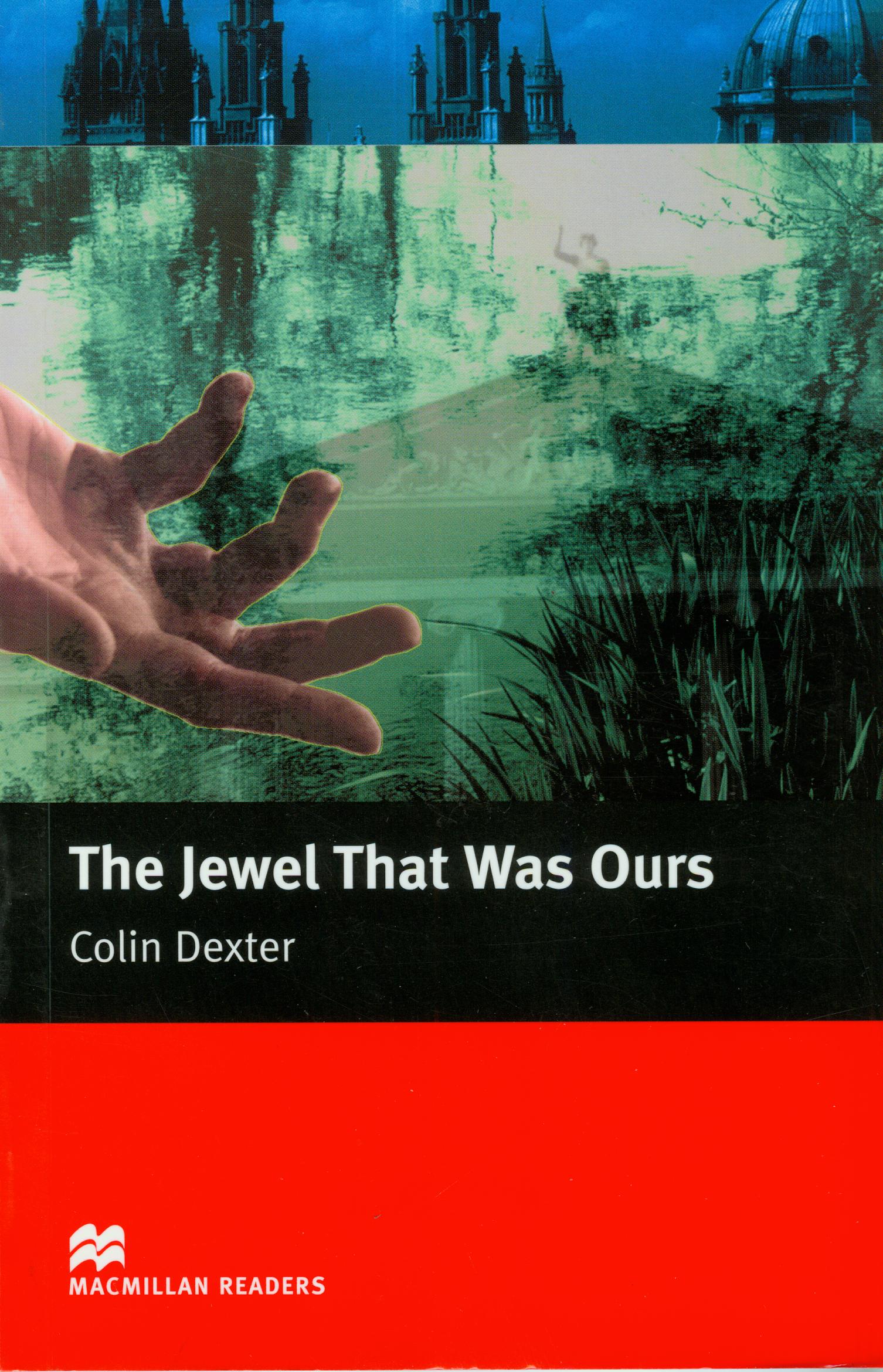 The Jewel That Was Ours