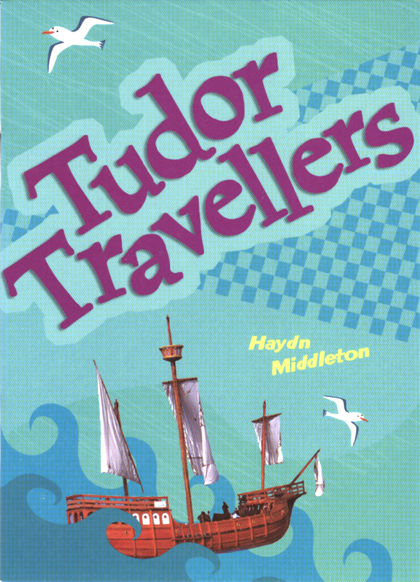 Tudor Travellers