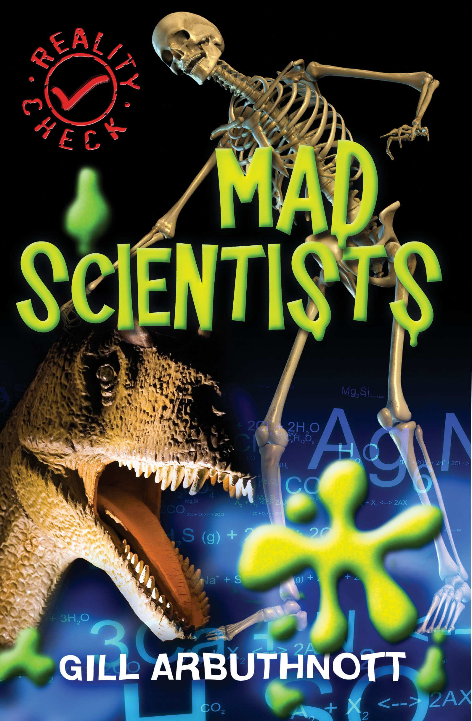 Reality Check: Mad Scientists