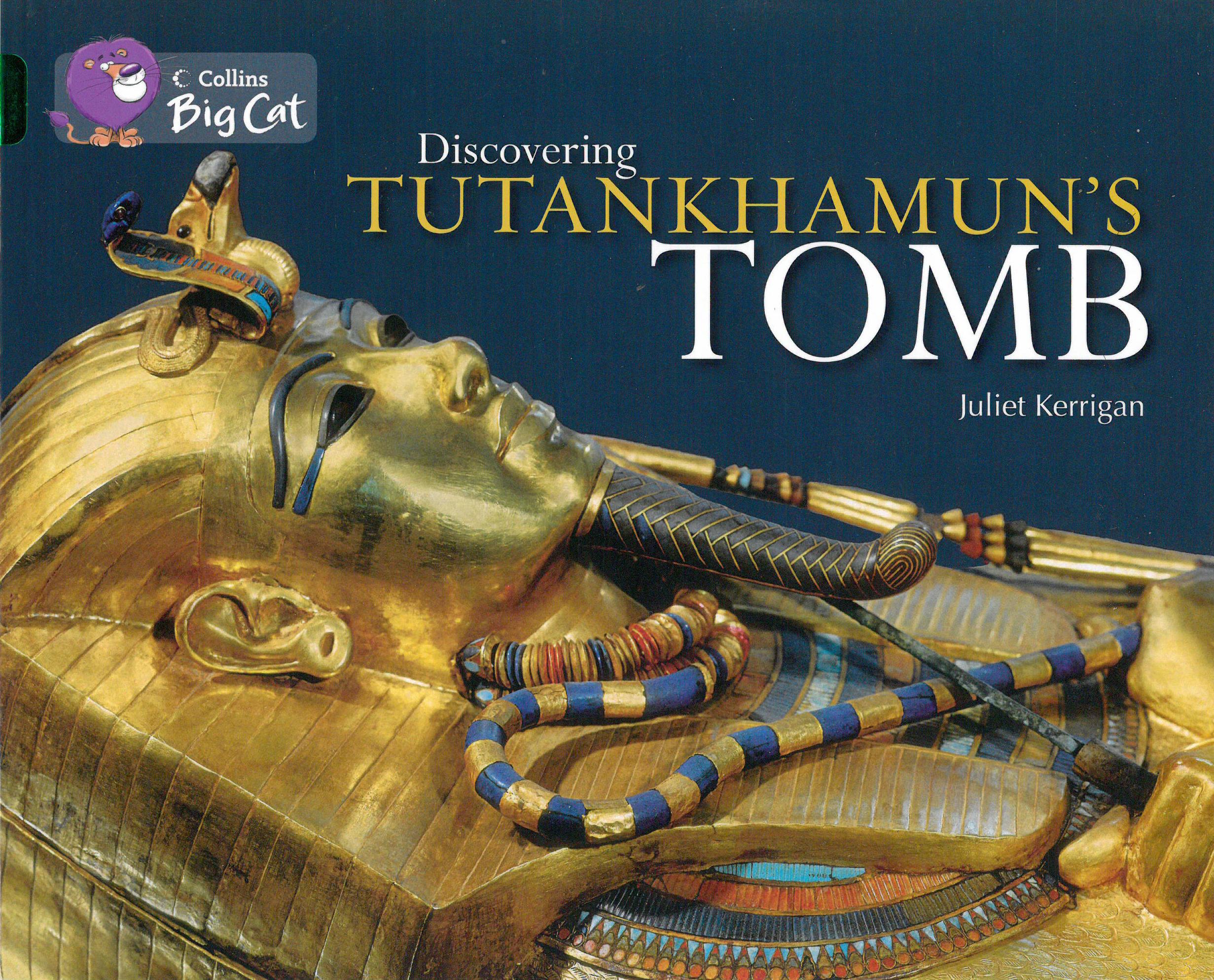 Discovering Tutankhamun's Tomb
