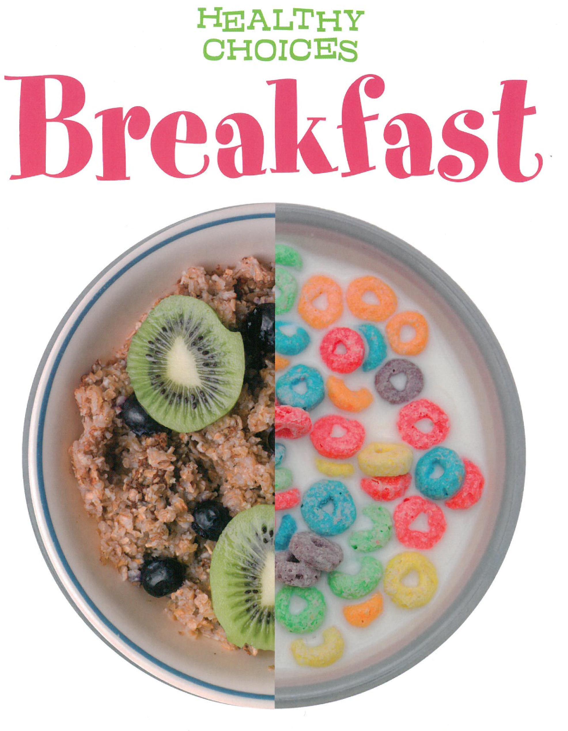 Healthy Choices: Breakfast