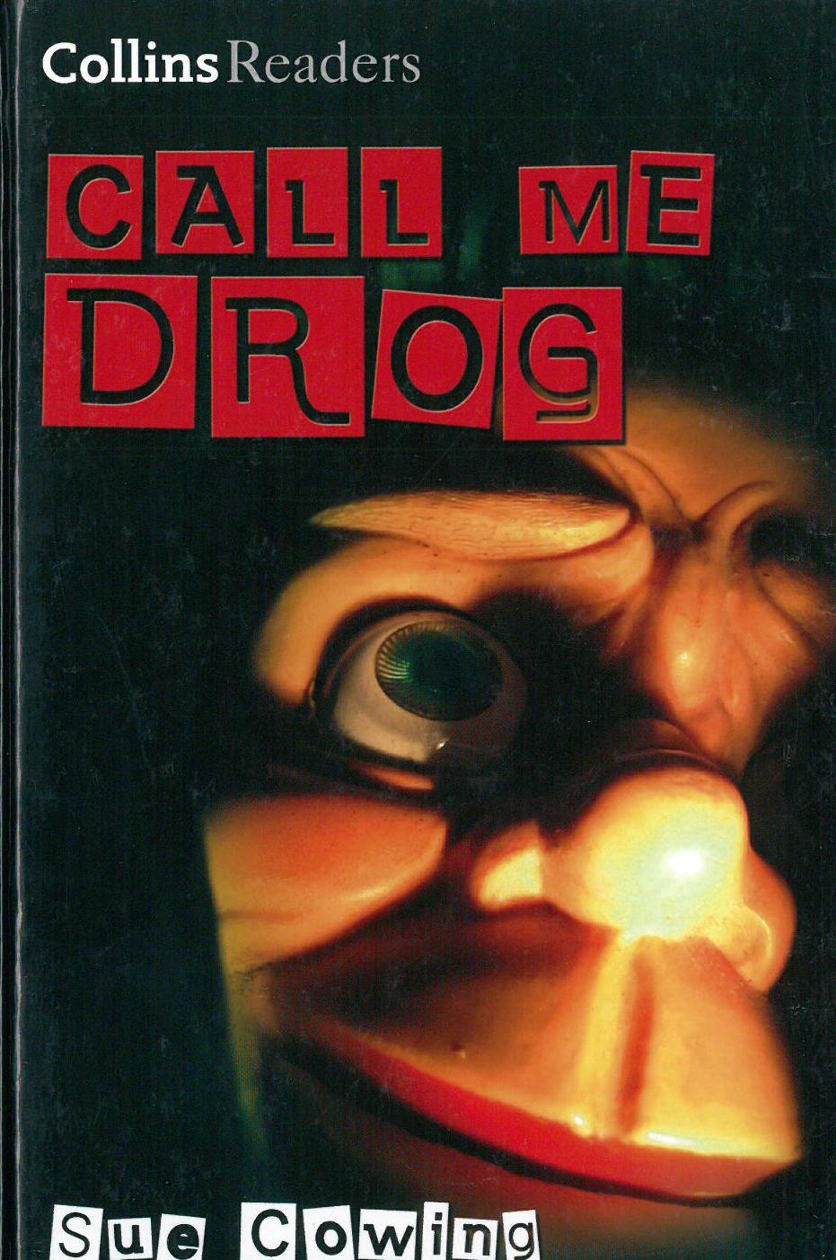 Call Me Drog