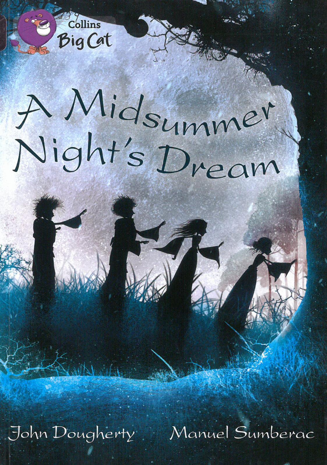 A Midsummer Night's Dream - Retelling