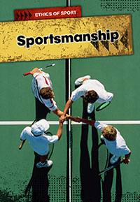 Ethics of Sport: Sportmanship
