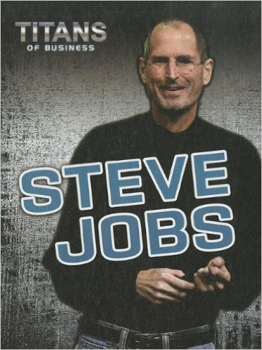 Titans of business: Steve Jobs