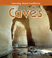 Learning About Landforms: Caves