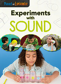 Read and Experiment: Experiments with Sound