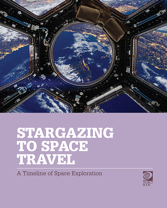 Stargazing to Space Travel:  A Timeline of Space Exploration