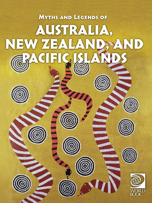 Myths and Legends of Australia, New Zealand, and Pacific Islands