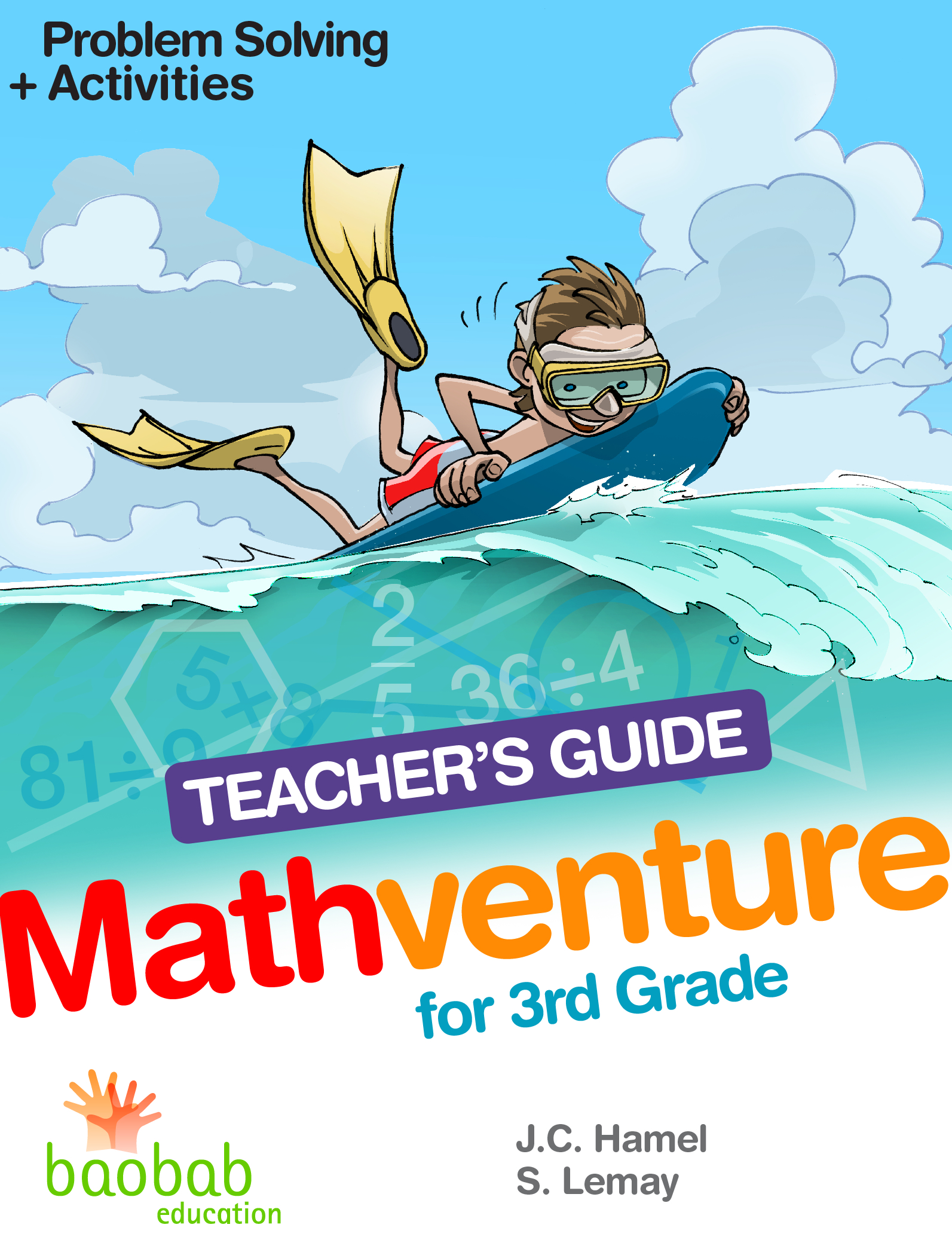 Mathventure for 3rd Grade Teacher’s Guide