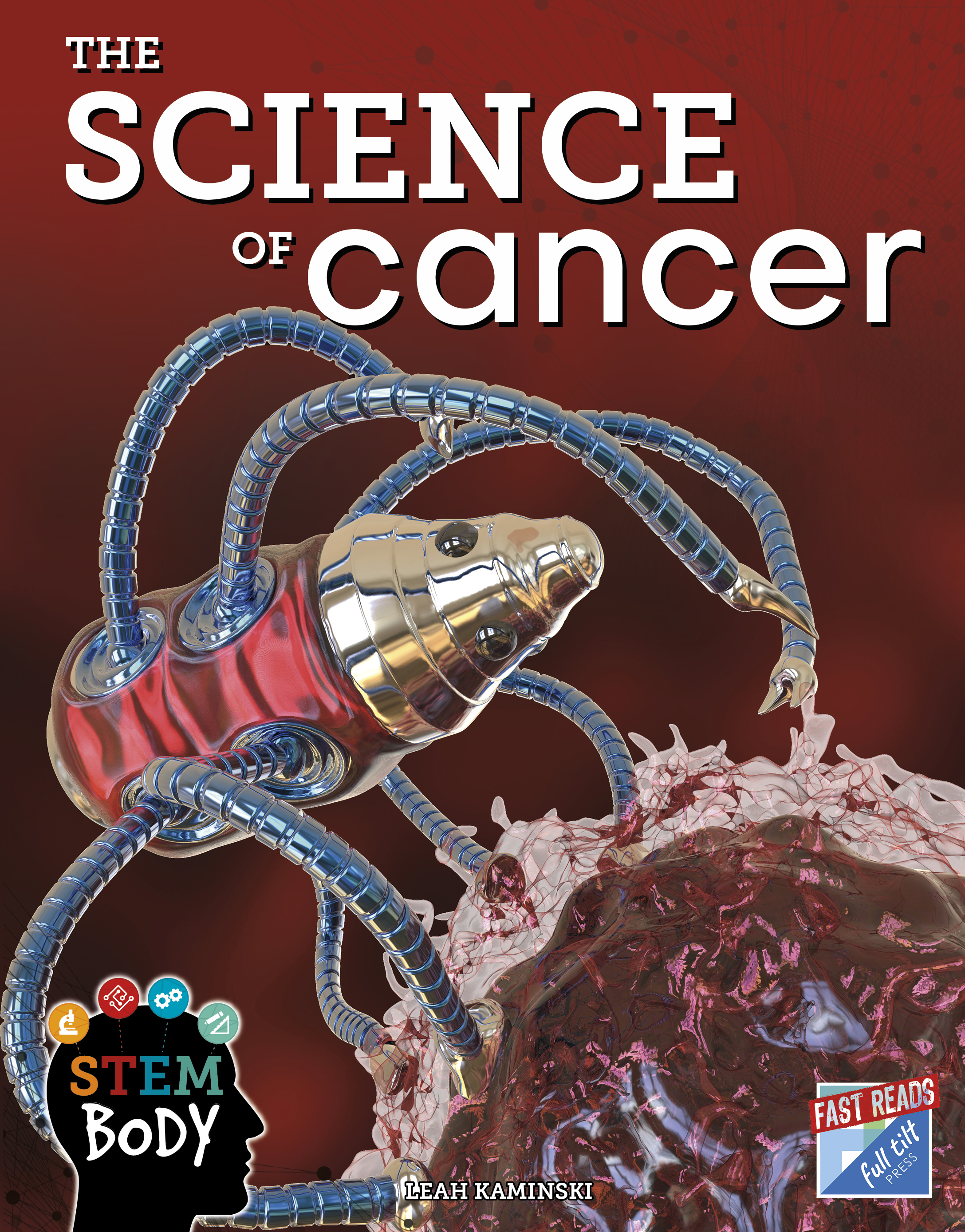 The Science of Cancer