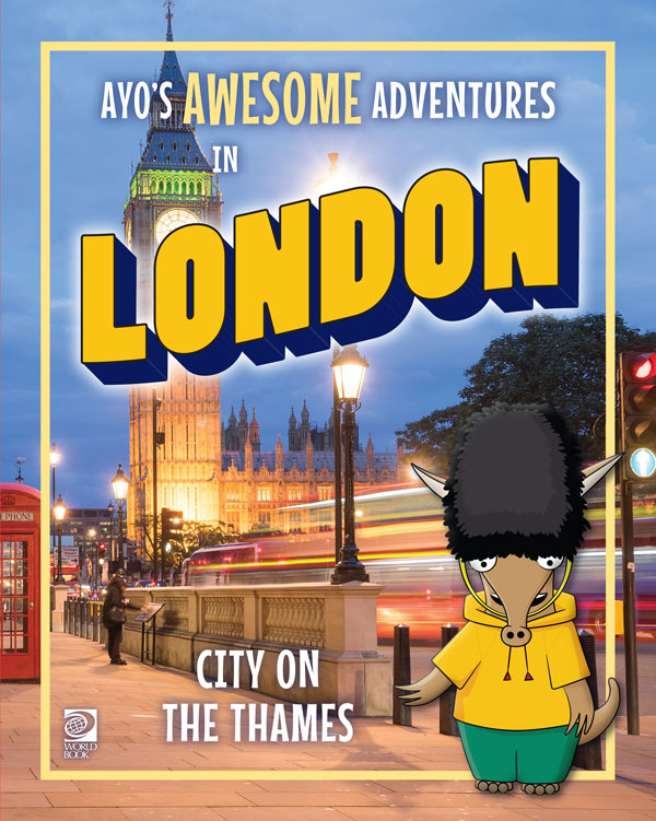 Ayo's Awesome Adventures in London: City on the Thames