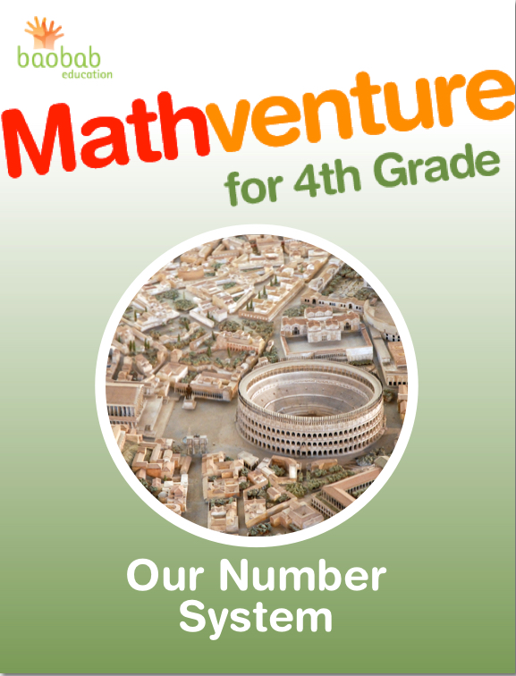 Mathventure for 4th Grade: Our Number System