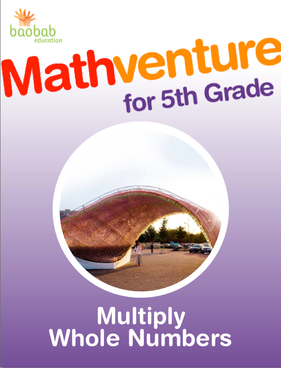 Mathventure for 5th Grade: Multiply Whole Numbers