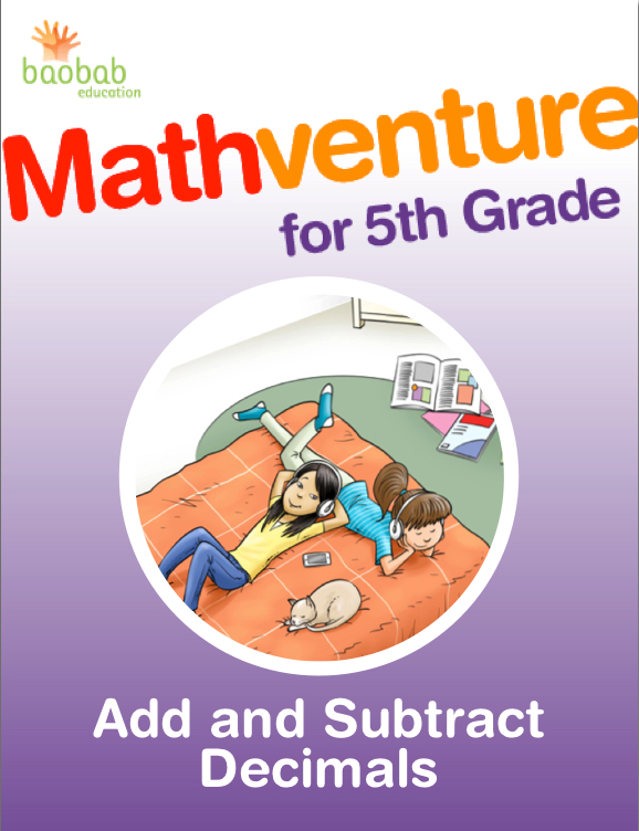 Mathventure for 5th Grade: Add and Subtract Decimals