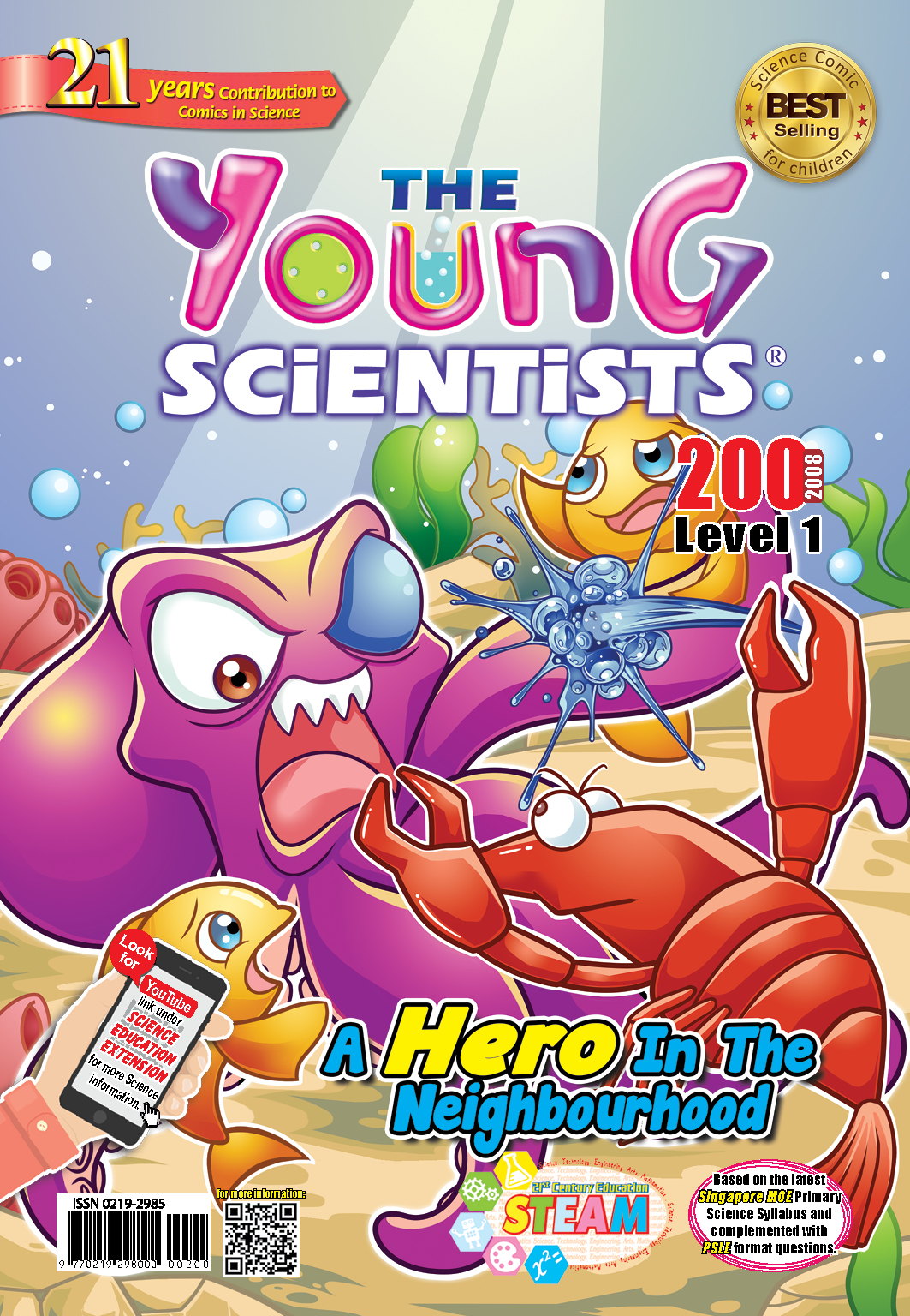 The Young Scientists Level 1- 200 A Hero In The Neighbourhood