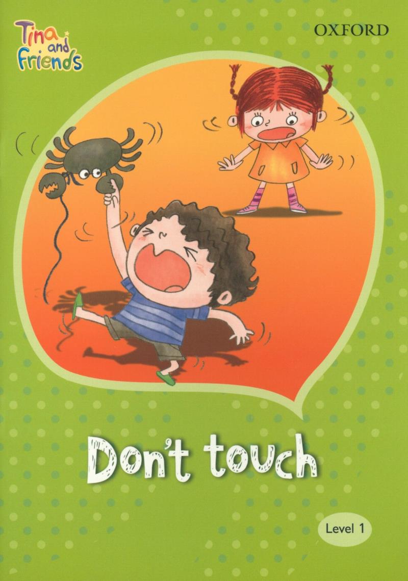 TINA & FRIENDS 1.4 DON'T TOUCH