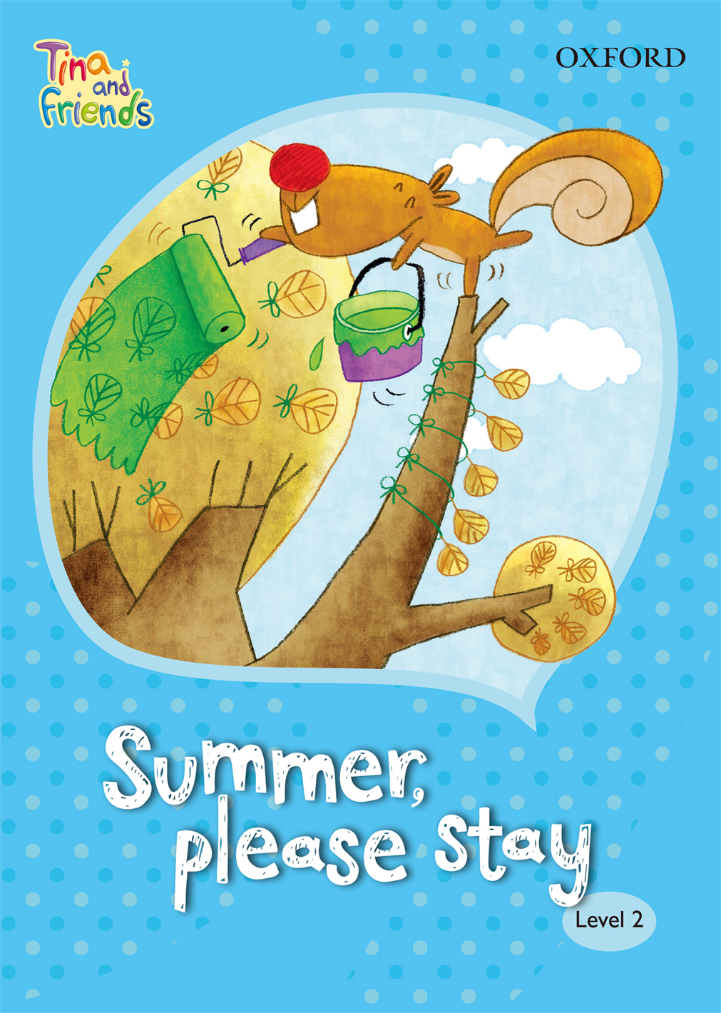 TINA & FRIENDS 2.1 SUMMER, PLEASE STAY