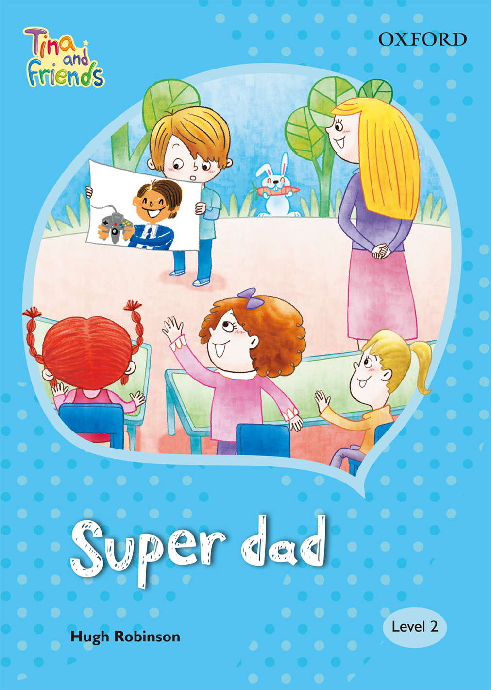 TINA & FRIENDS 2.6 SUPER DAD
