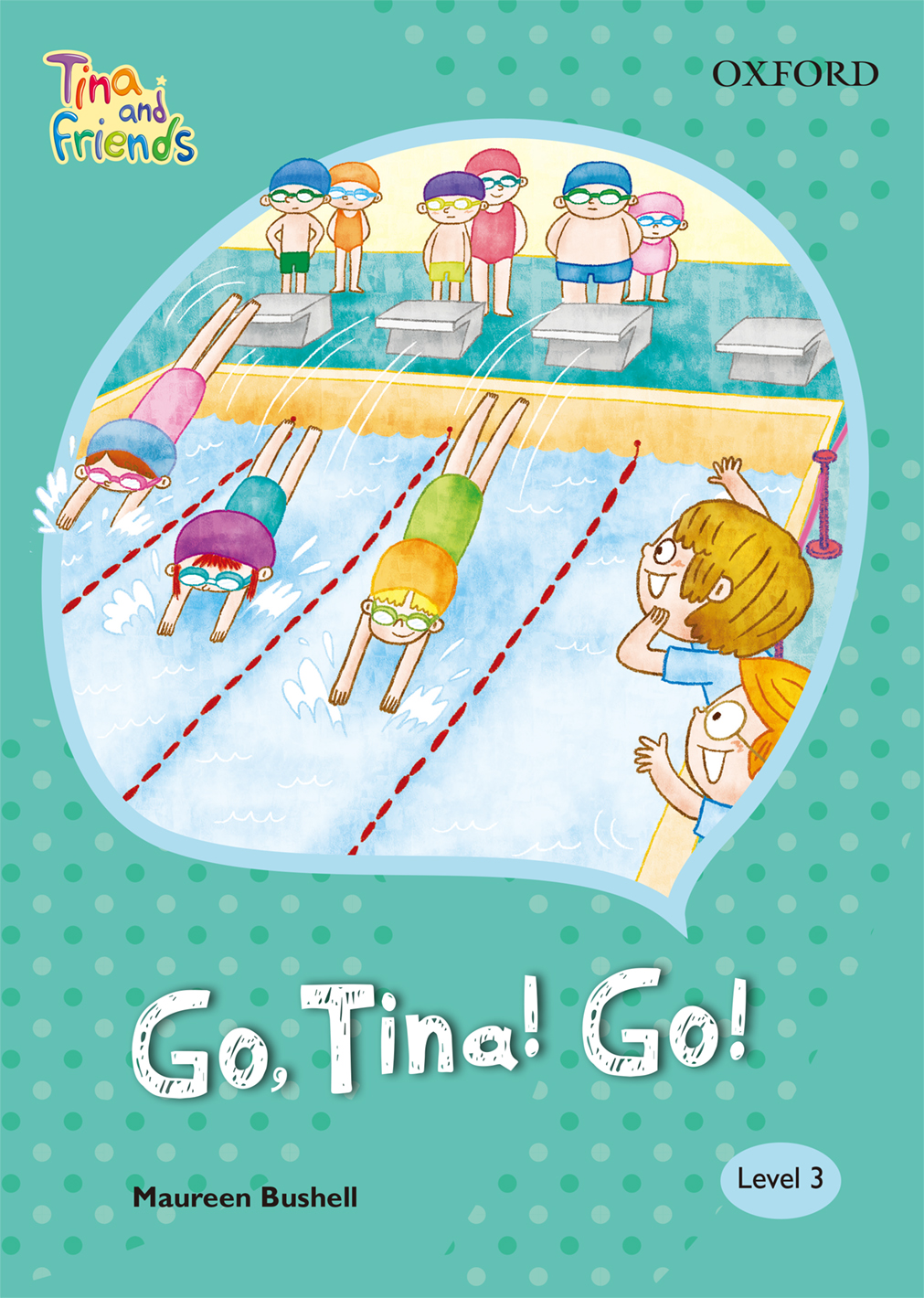 TINA & FRIENDS 3.5 GO, TINA! GO!