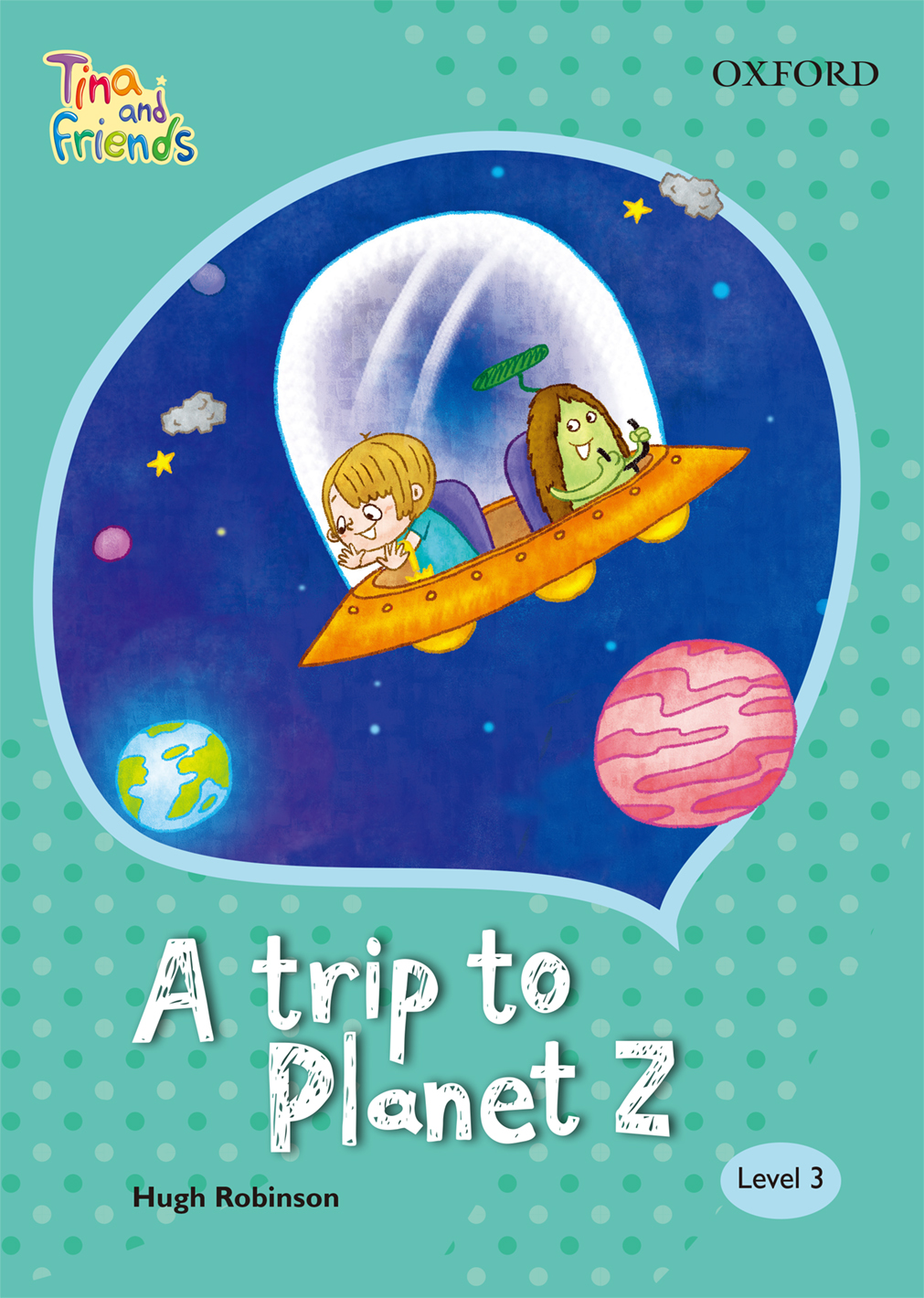 TINA & FRIENDS 3.8 A TRIP TO PLANET Z