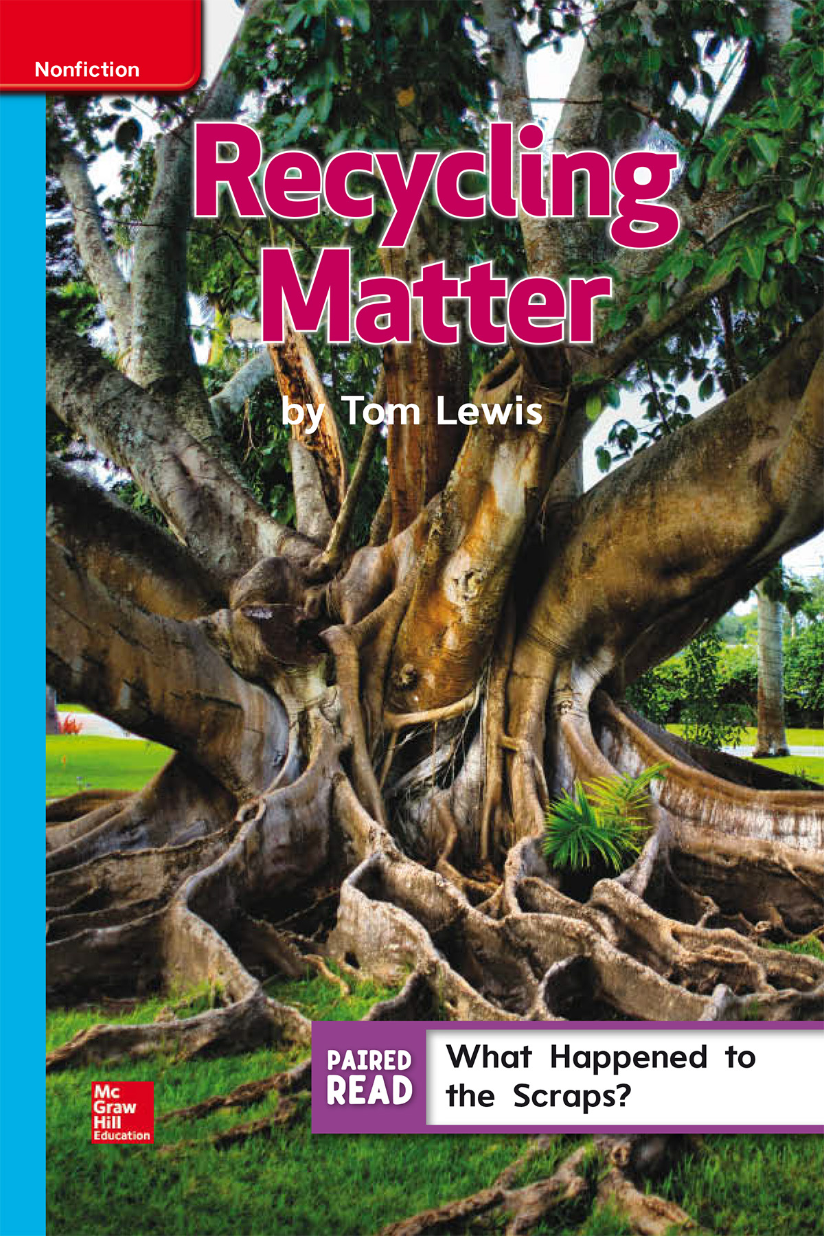 Inspire Science Grade 5, Leveled Reader, Recycling Matter